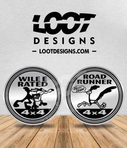WILE E / ROAD RUNNER RATED Badge for Offroad Vehicle