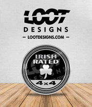 Load image into Gallery viewer, IRISH RATED Badge for Offroad Vehicle
